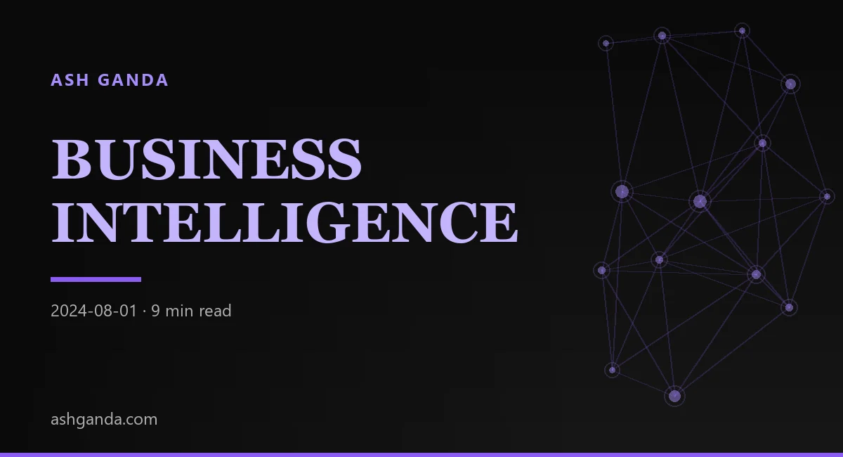 A Framework to Develop an Effective Business Intelligence System