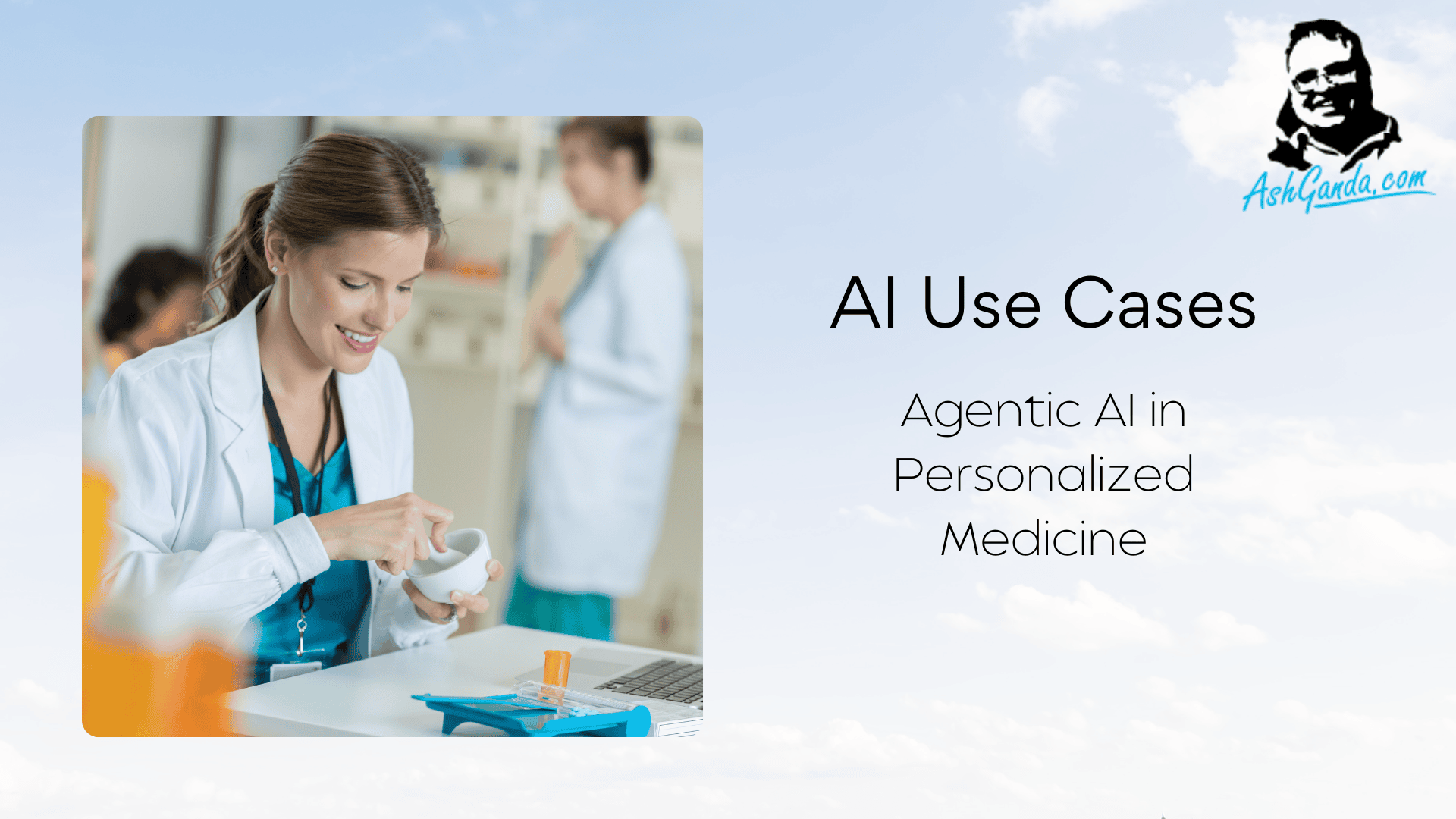 The Science Fiction of Yesterday, The Reality of Today: Agentic AI in Personalized Medicine