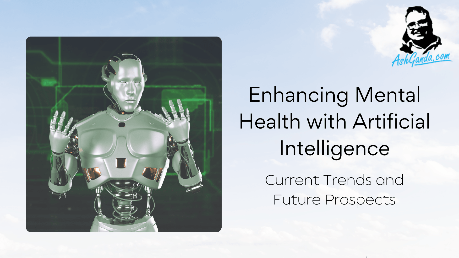 Enhancing Mental Health with Artificial Intelligence: Current Trends and Future Prospects