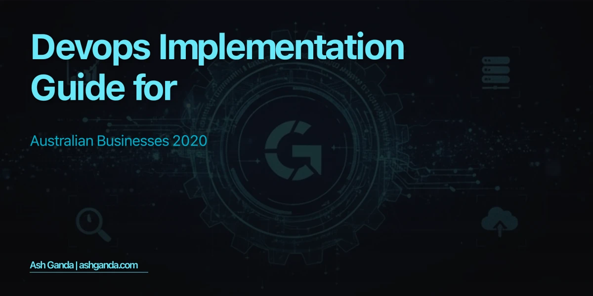 DevOps implementation Guide for Australian Businesses 2020