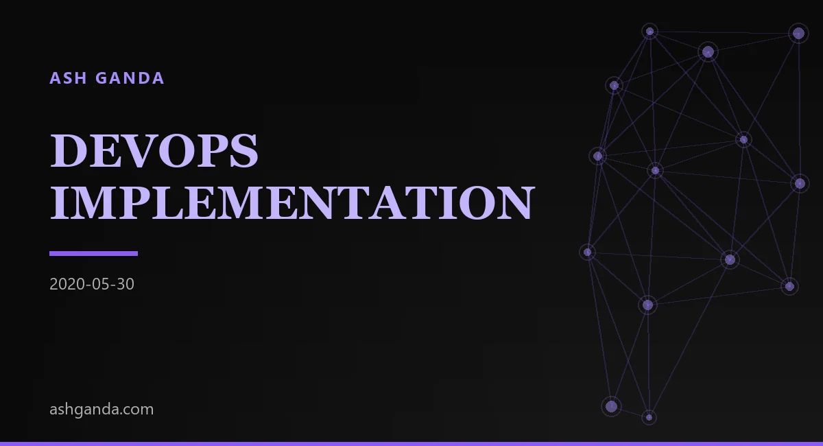 DevOps implementation Best Practices 2021