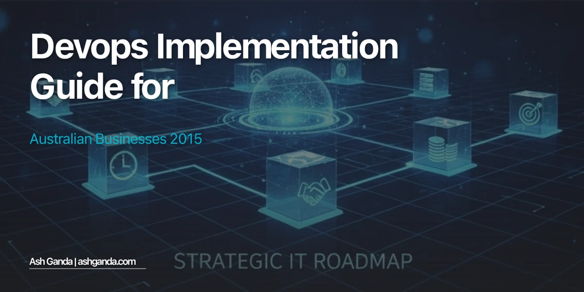 DevOps implementation Guide for Australian Businesses 2015
