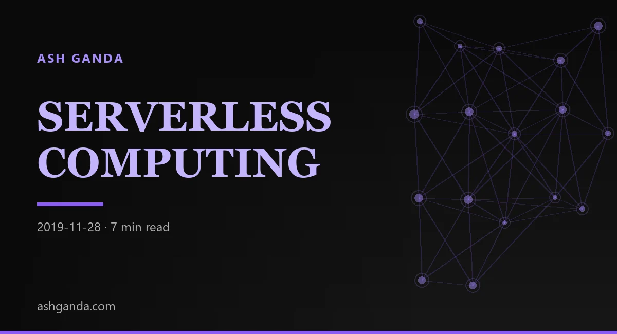serverless architecture: Complete 2019 Guide