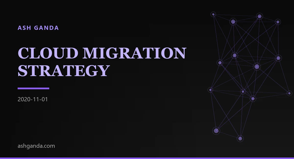 cloud migration strategy: Complete 2022 Guide