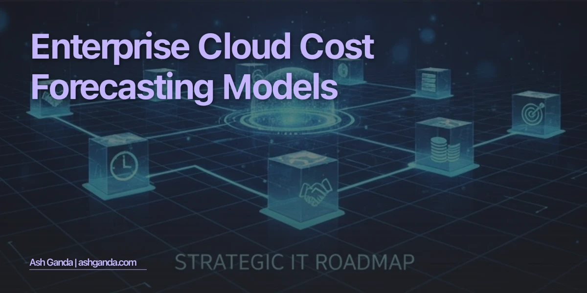 Enterprise Cloud Cost Forecasting Models