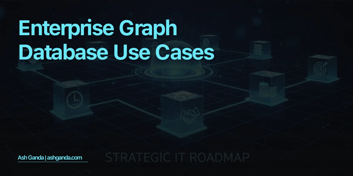 Enterprise Graph Database Use Cases