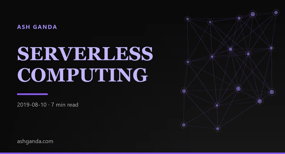 serverless architecture: Complete 2019 Guide