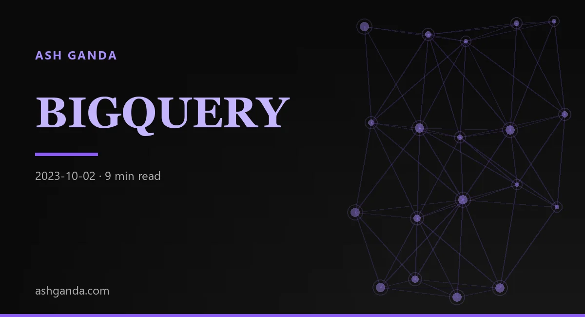 Google BigQuery For Modern Data Warehouses