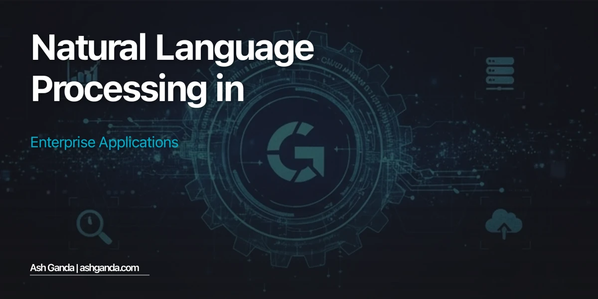 Natural Language Processing in Enterprise Applications