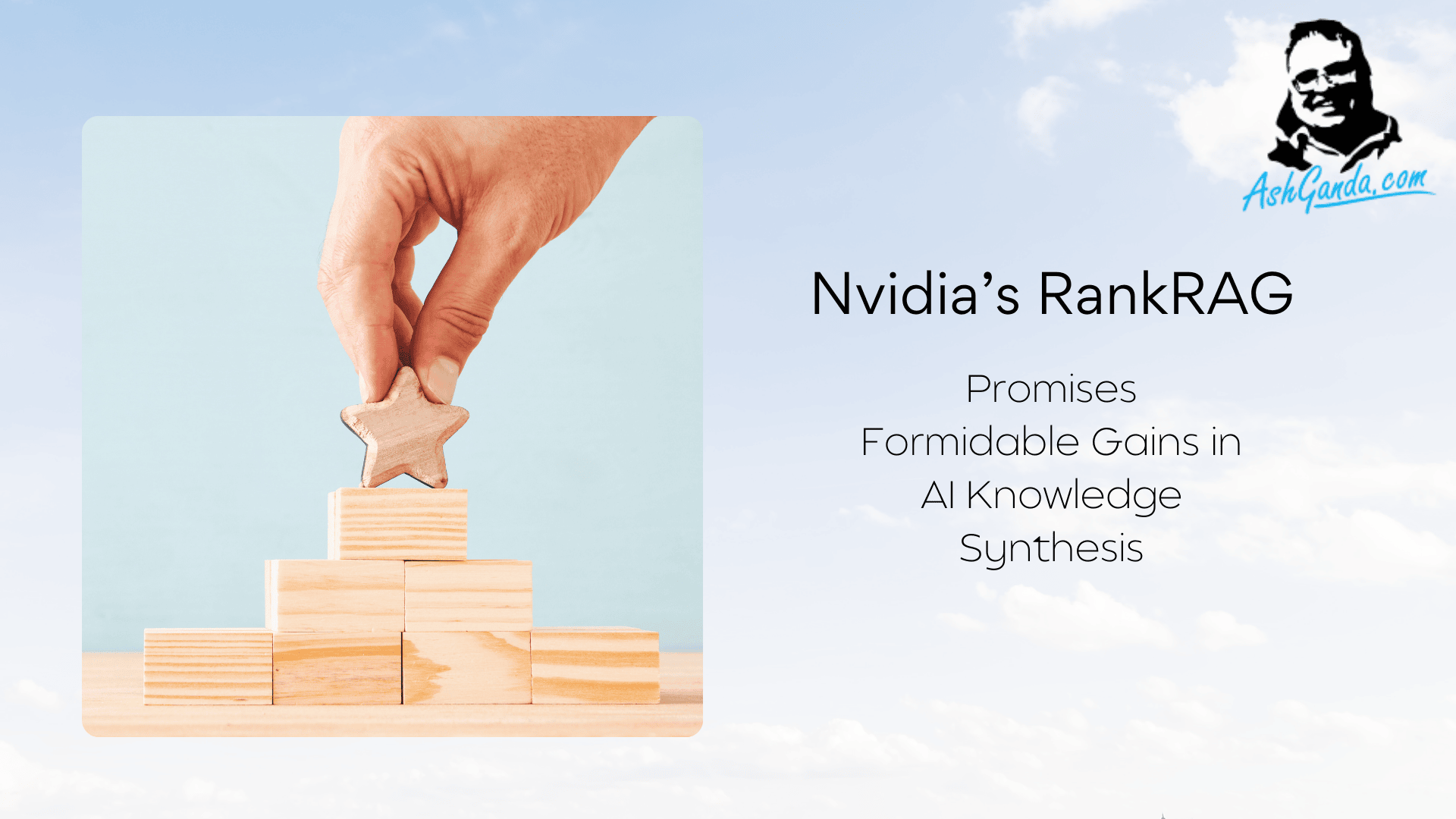 RankRAG - Formidable Gains in AI Knowledge Synthesis